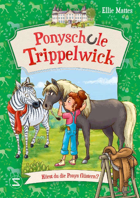 8,30€ Ponyschule Trippelwick Band 1 im Softcover - Hörst du die Ponys flüstern